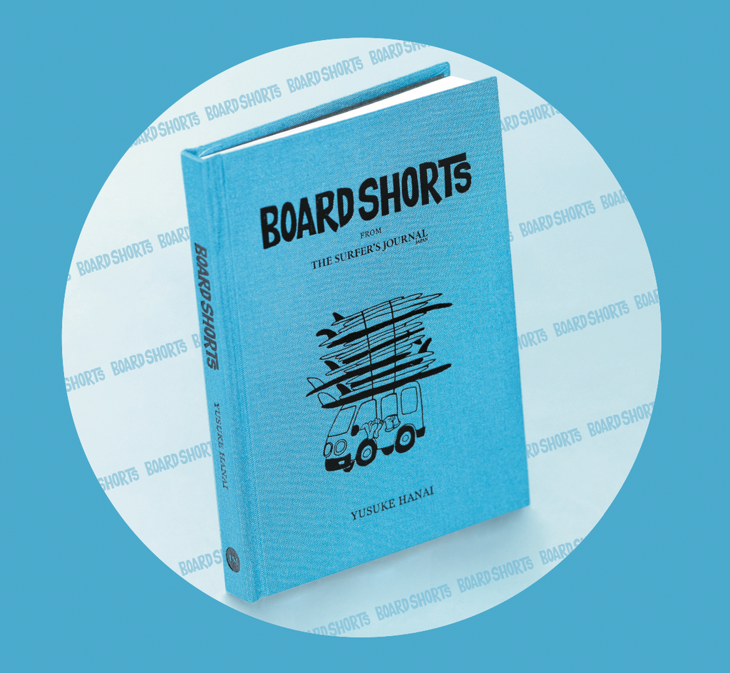 BOARDSHORTS - From The Surfer's Journal By Yusuke Hanai